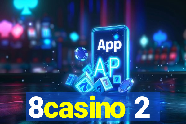 8casino 2